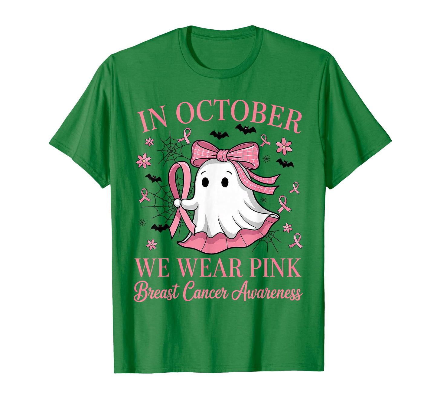 in October We Wear Pink Breast Cancer Awareness T-Shirt