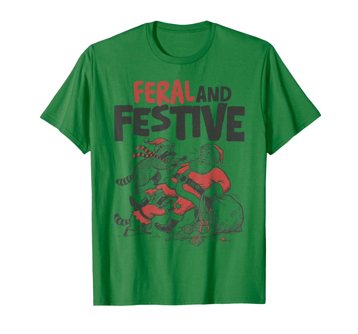 Feral and Festive Raccoon Santa Christmas Holiday Racoon T-Shirt