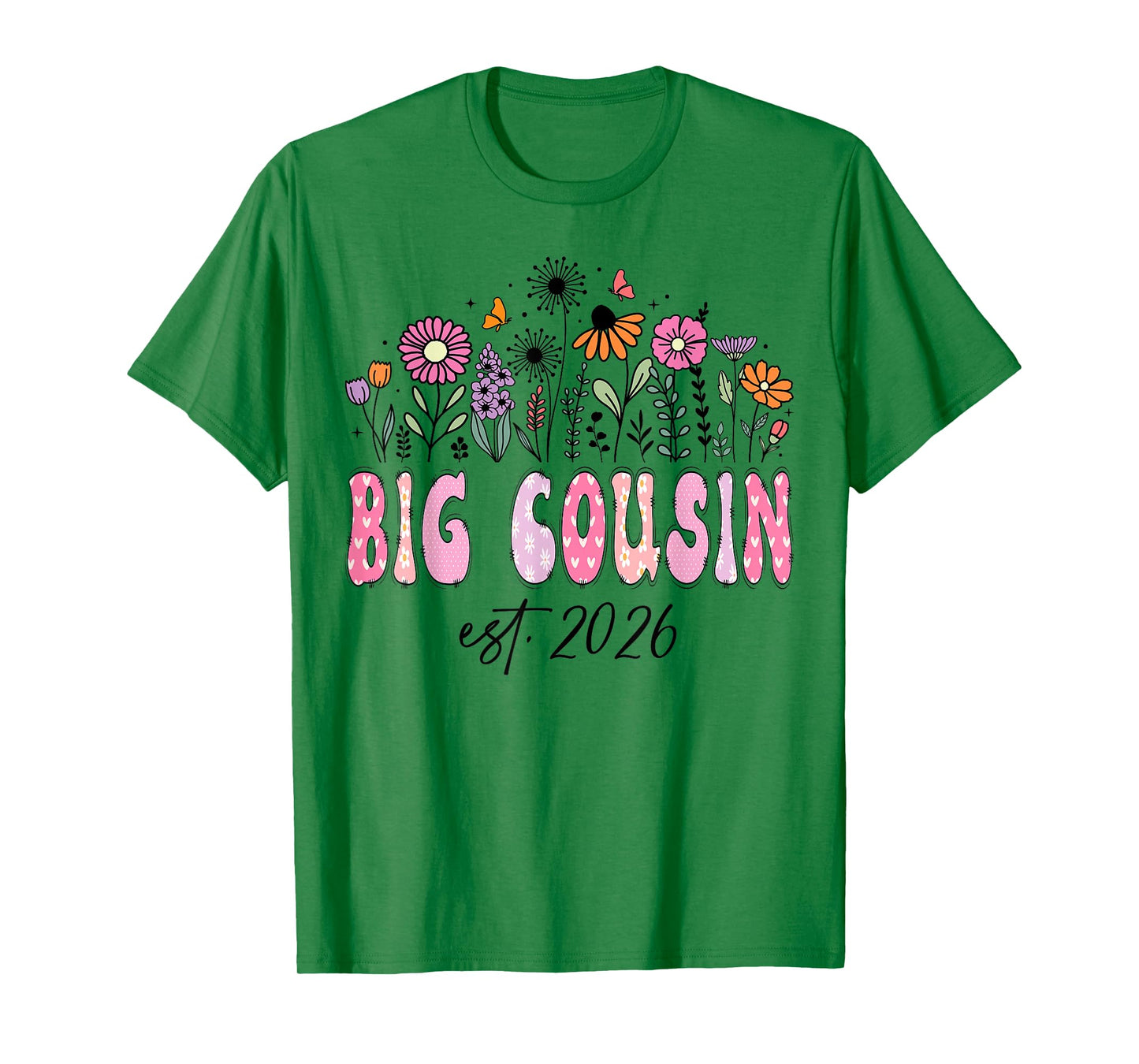 Big Cousin Est. 2026 Pink Wildflower Promoted to Big Cousin T-Shirt