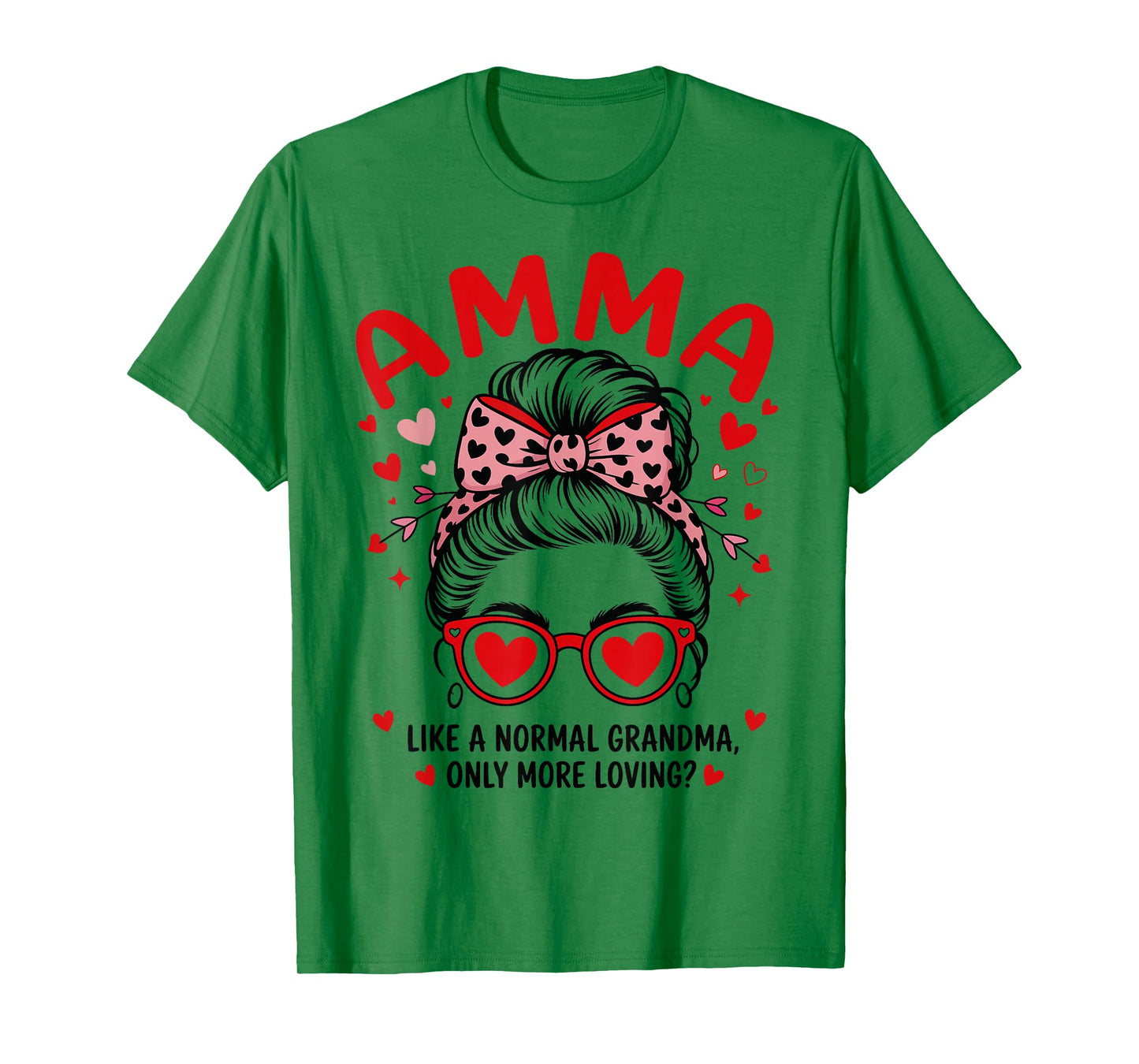 AMMA Valentine Quote for Loving Grandma with Cute Bow T-Shirt