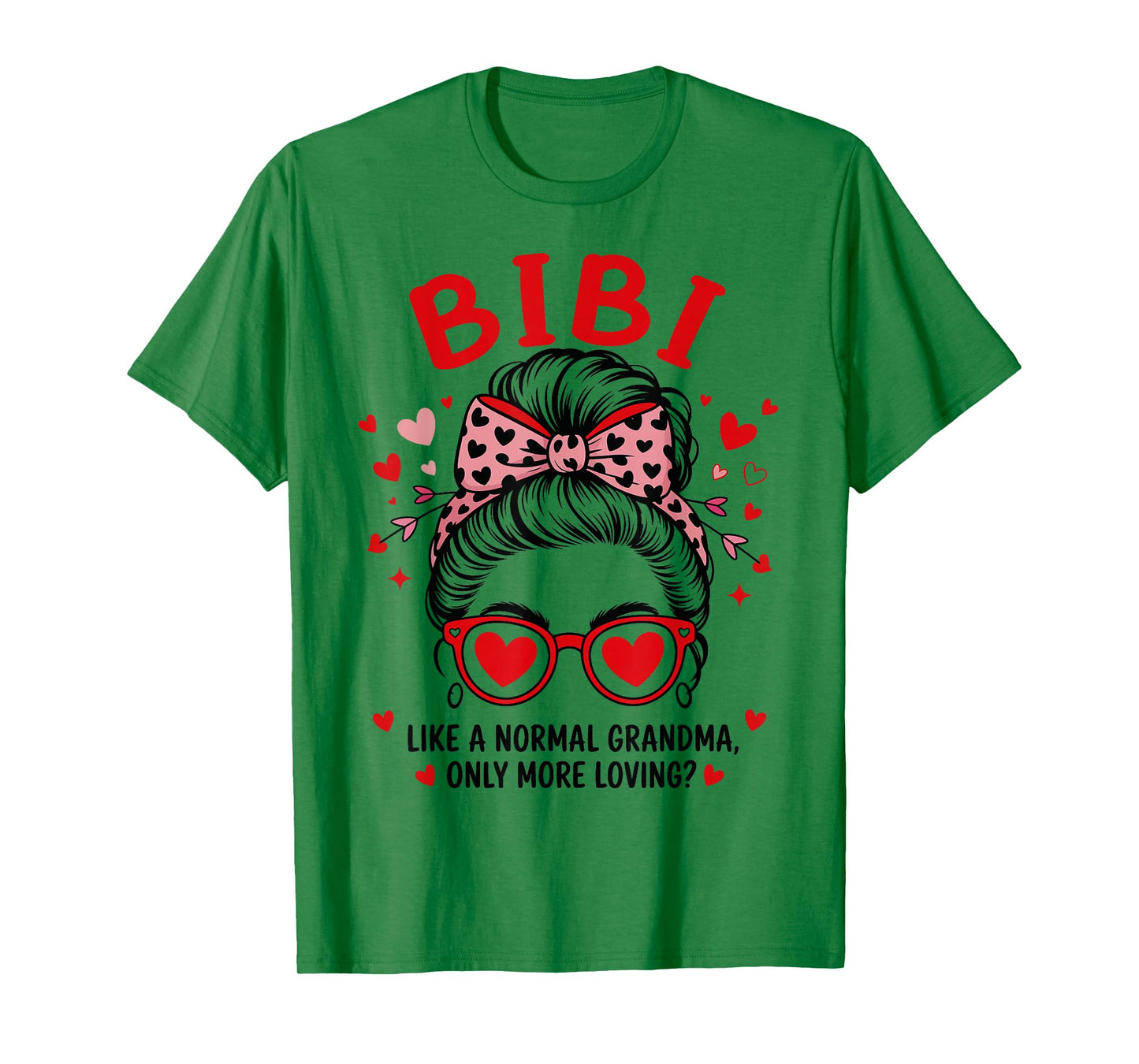 BIBI Valentine Quote for Loving Grandma with Cute Bow T-Shirt