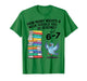Teacher 67 How Many Nights A Week Should You Be Reading 6-7 T-Shirt