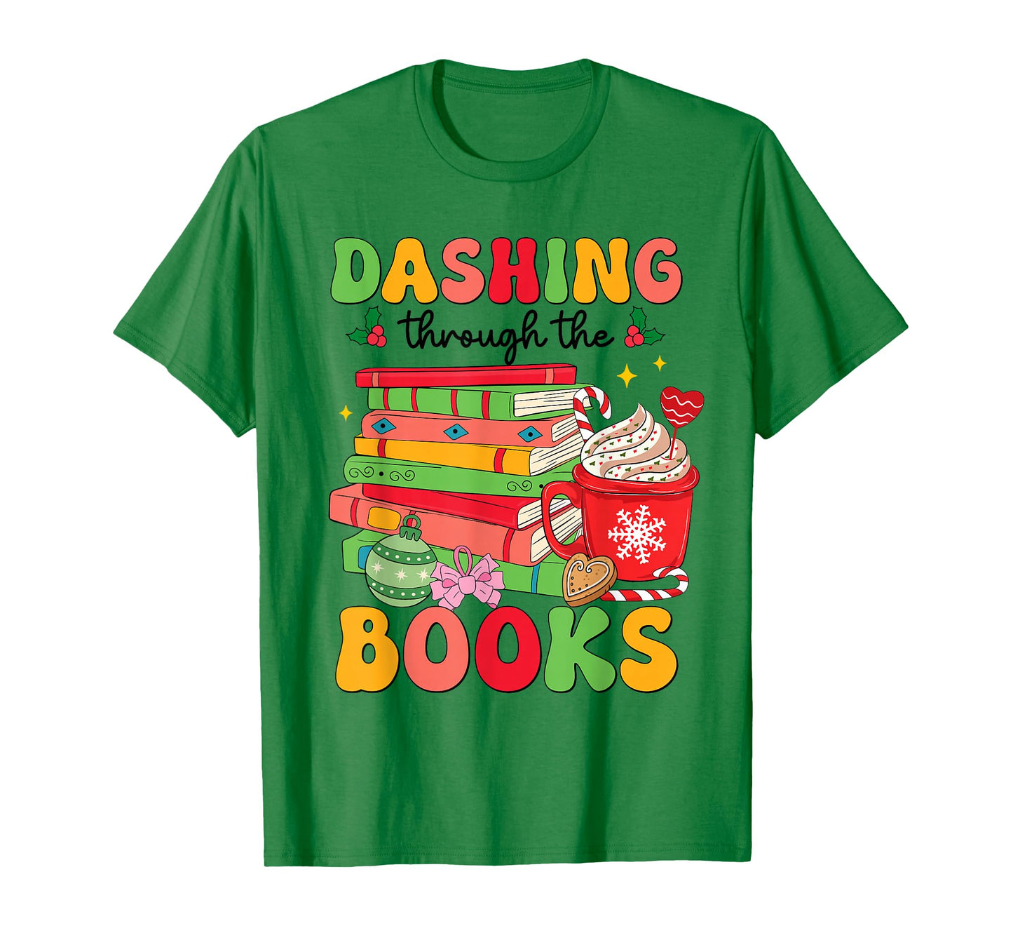 Dashing Groovy Through The Books Christmas Reading Books T-Shirt