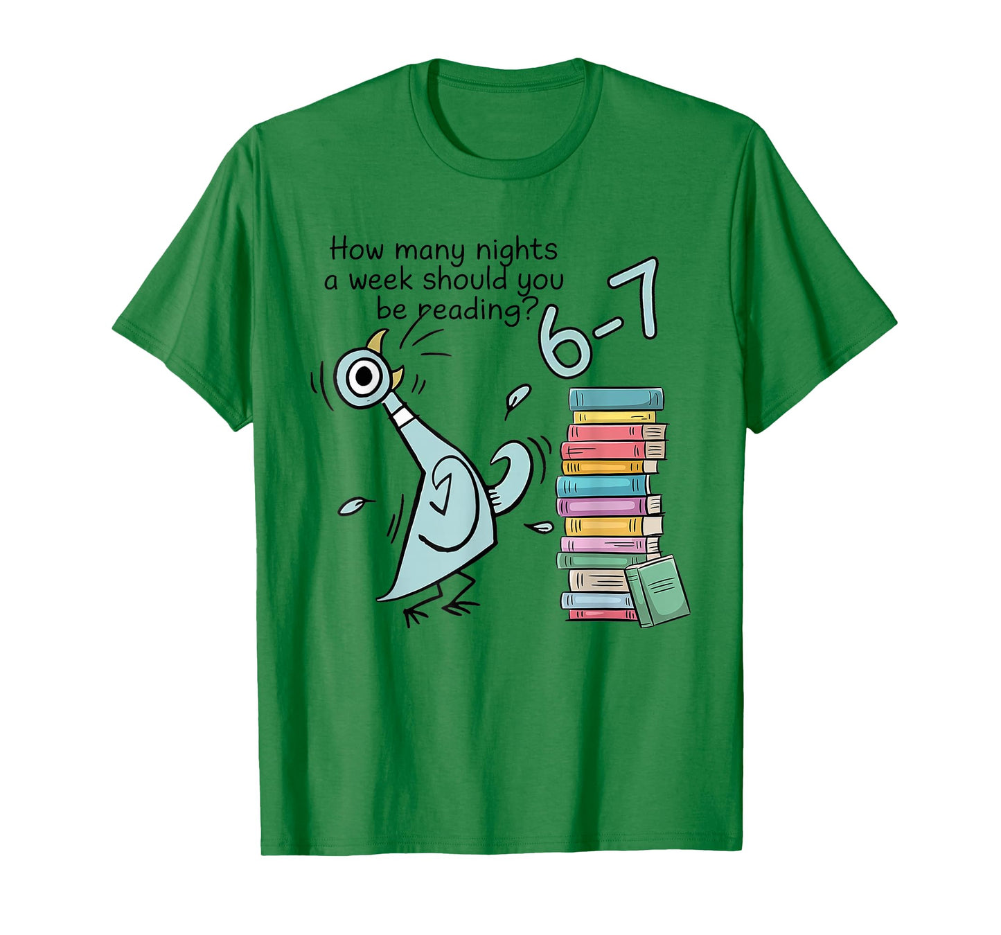 How Many Nights A Week Should You Be Reading 6–7 Teacher T-Shirt