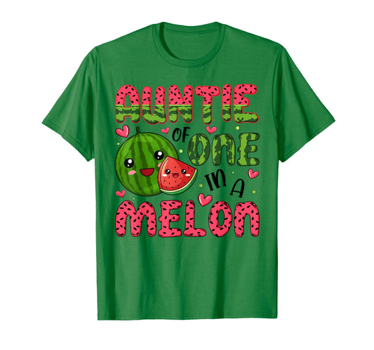 Auntie of One in A Melon 1St Birthday Watermelon Party T-Shirt