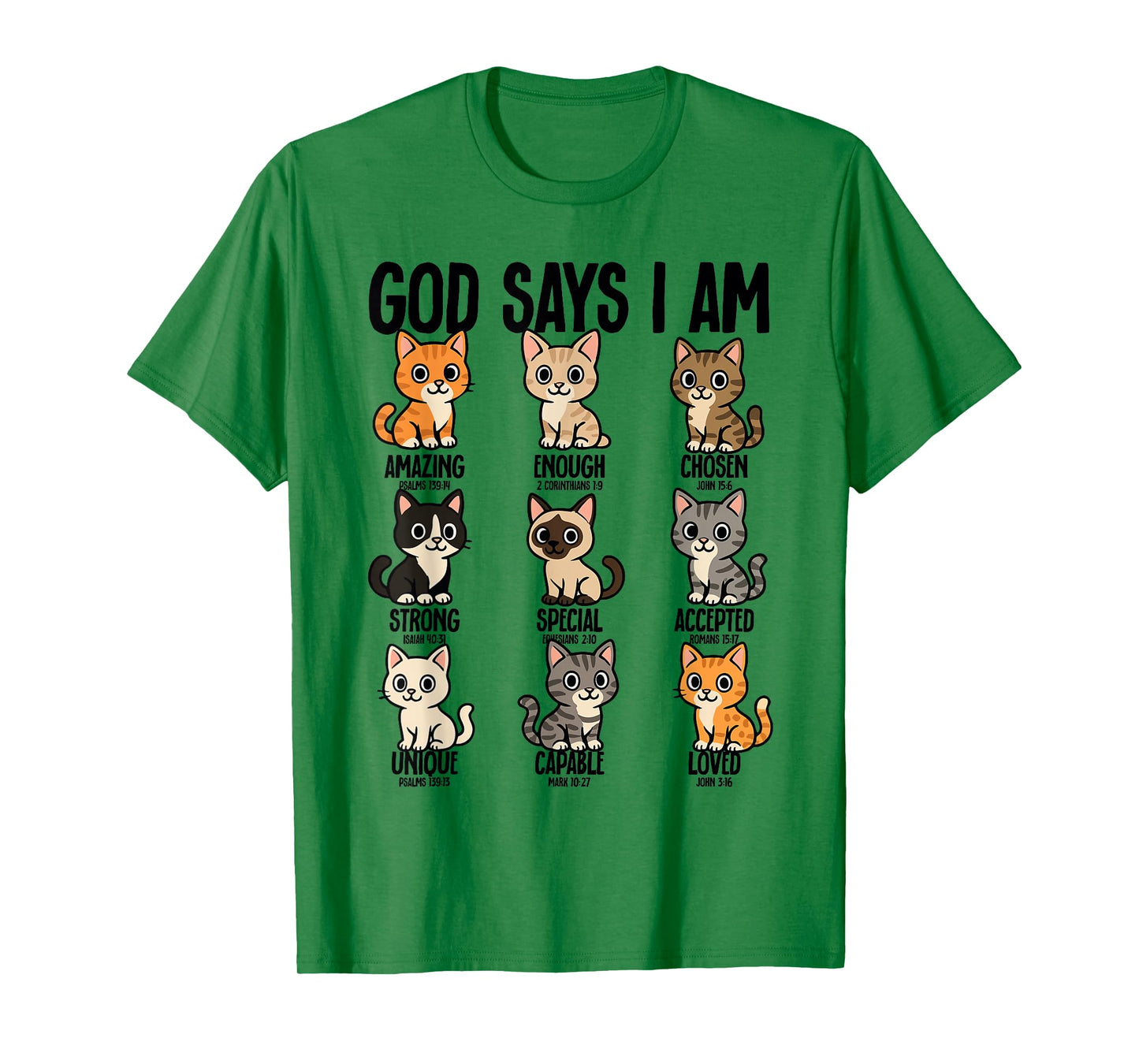 God Says I Am Cats Christianity Jesus Bible T-Shirt