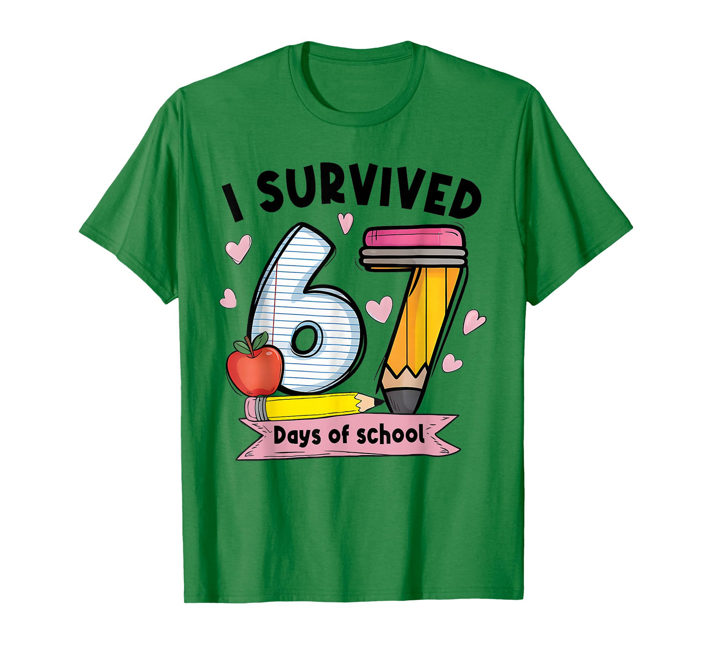 I Survived 67 Days of School Teacher Student Six Seven Meme T-Shirt