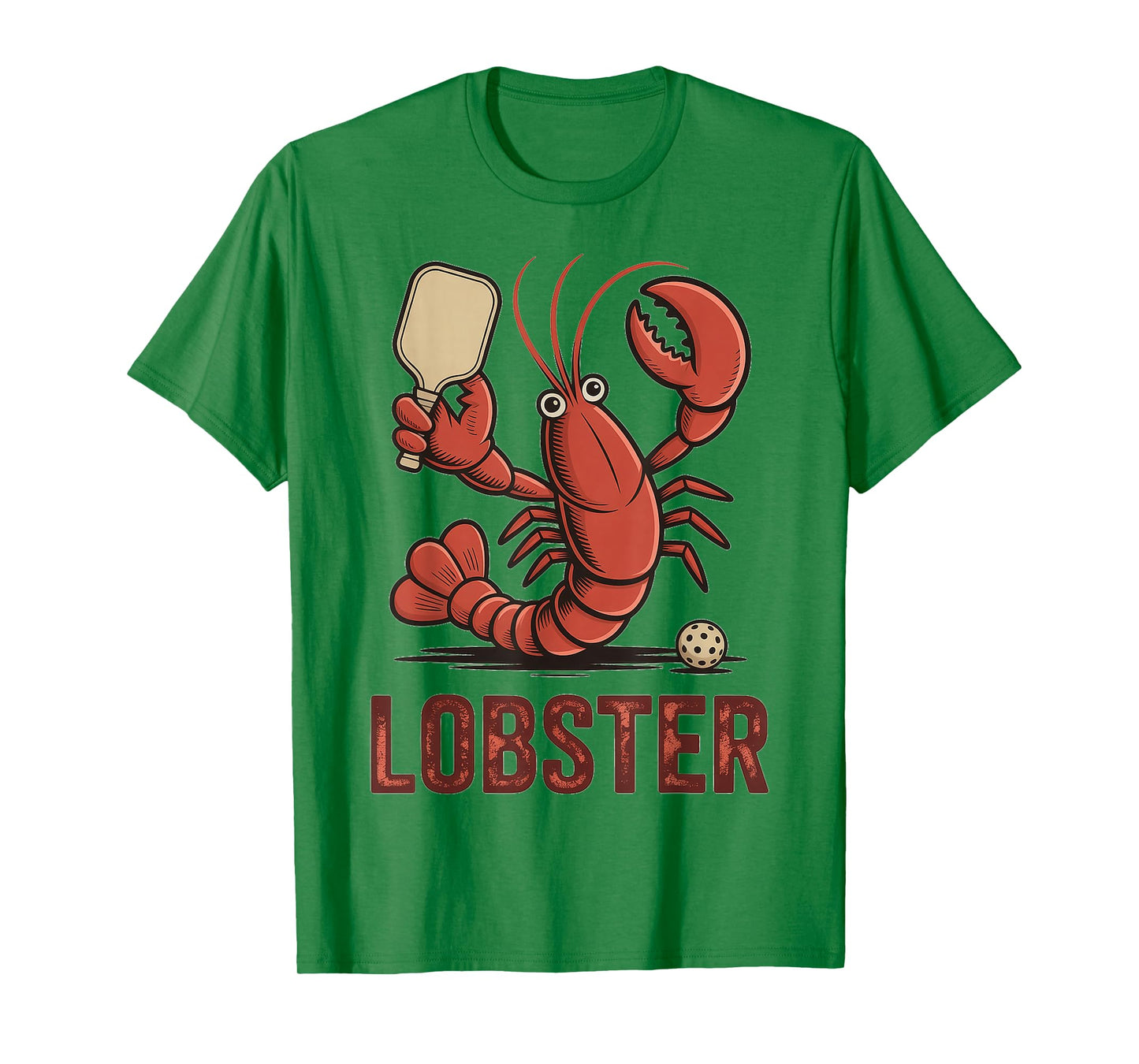 Funny Pickleball Player Lob Shot Humor Lobster T-Shirt