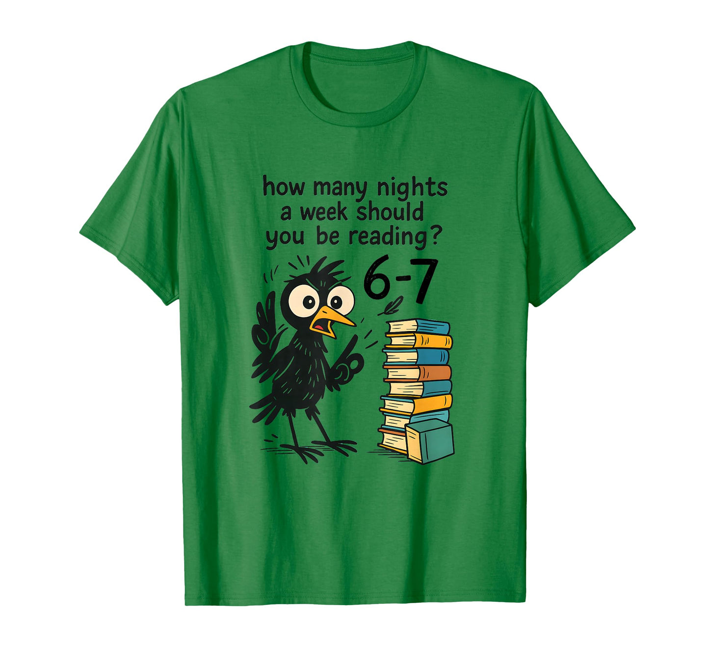 Funny Bookworm 6 7 Meme Design | Reading Nights Humor T-Shirt