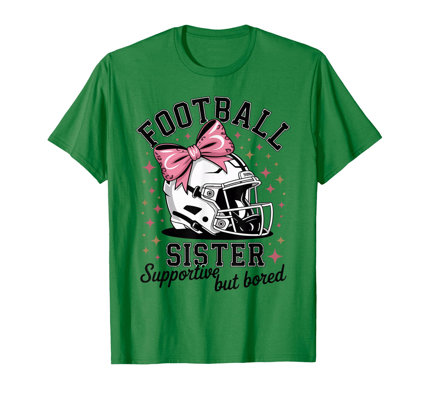 Football Sister Supportive But Bored Cute Helmet Football T-Shirt