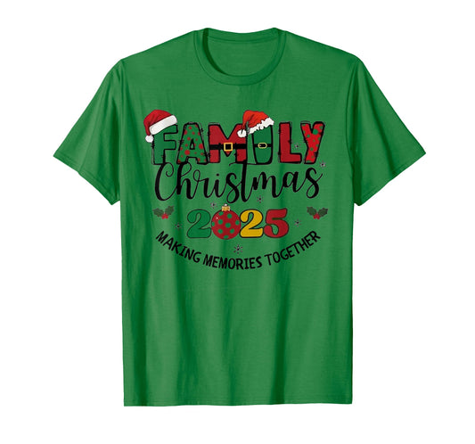 We are Family Christmas 2025 Making Memories Together Xmas T-Shirt
