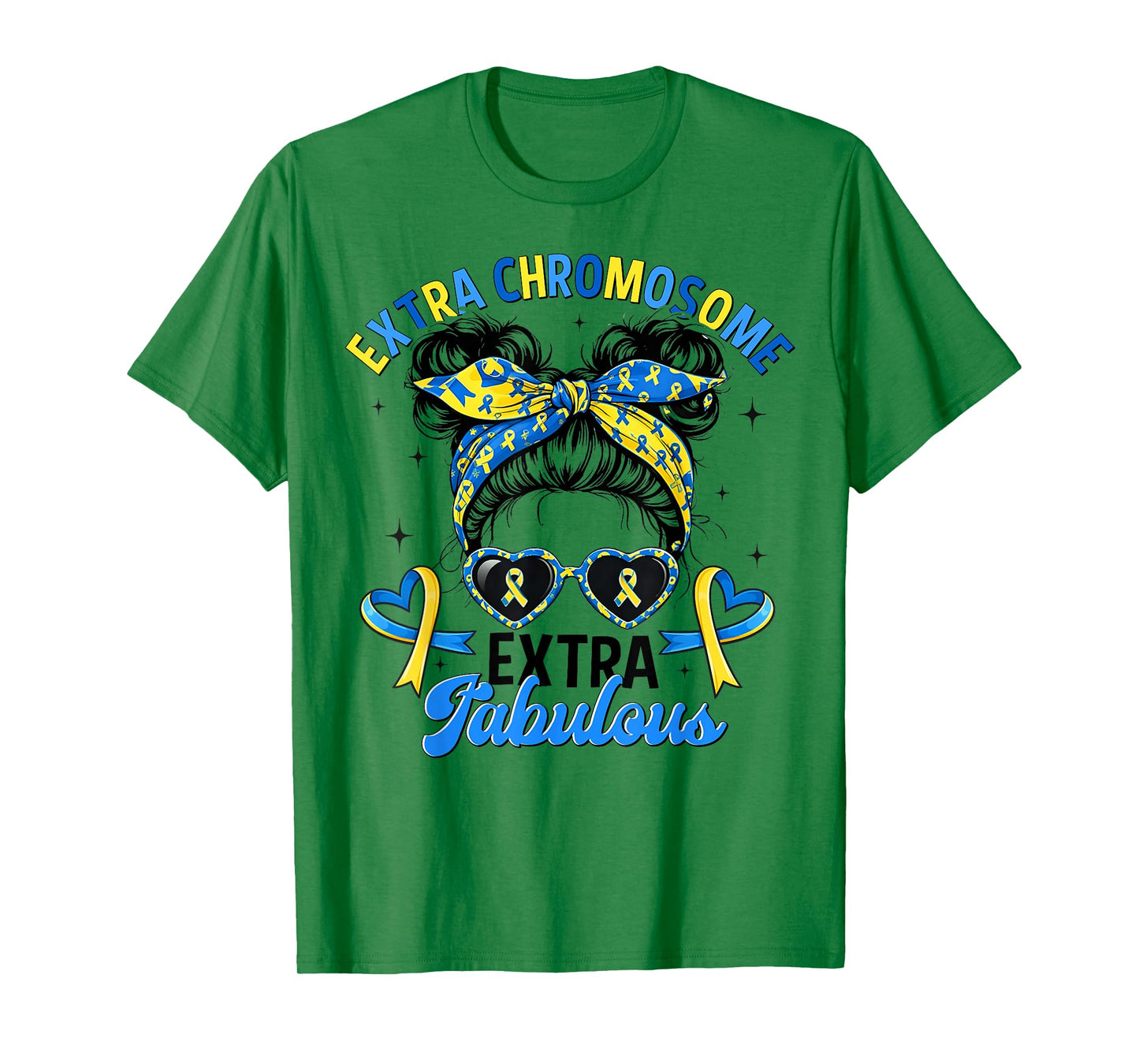 Extra Chromosome Extra Fabulous Trisomy 21 Girl Women Kid T-Shirt