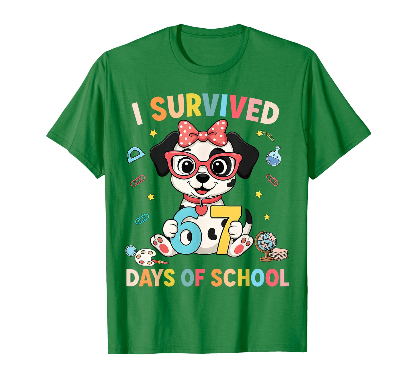 HUGvyn I Survived 67 Days of School Dalmatian Six Seven Meme T-Shirt