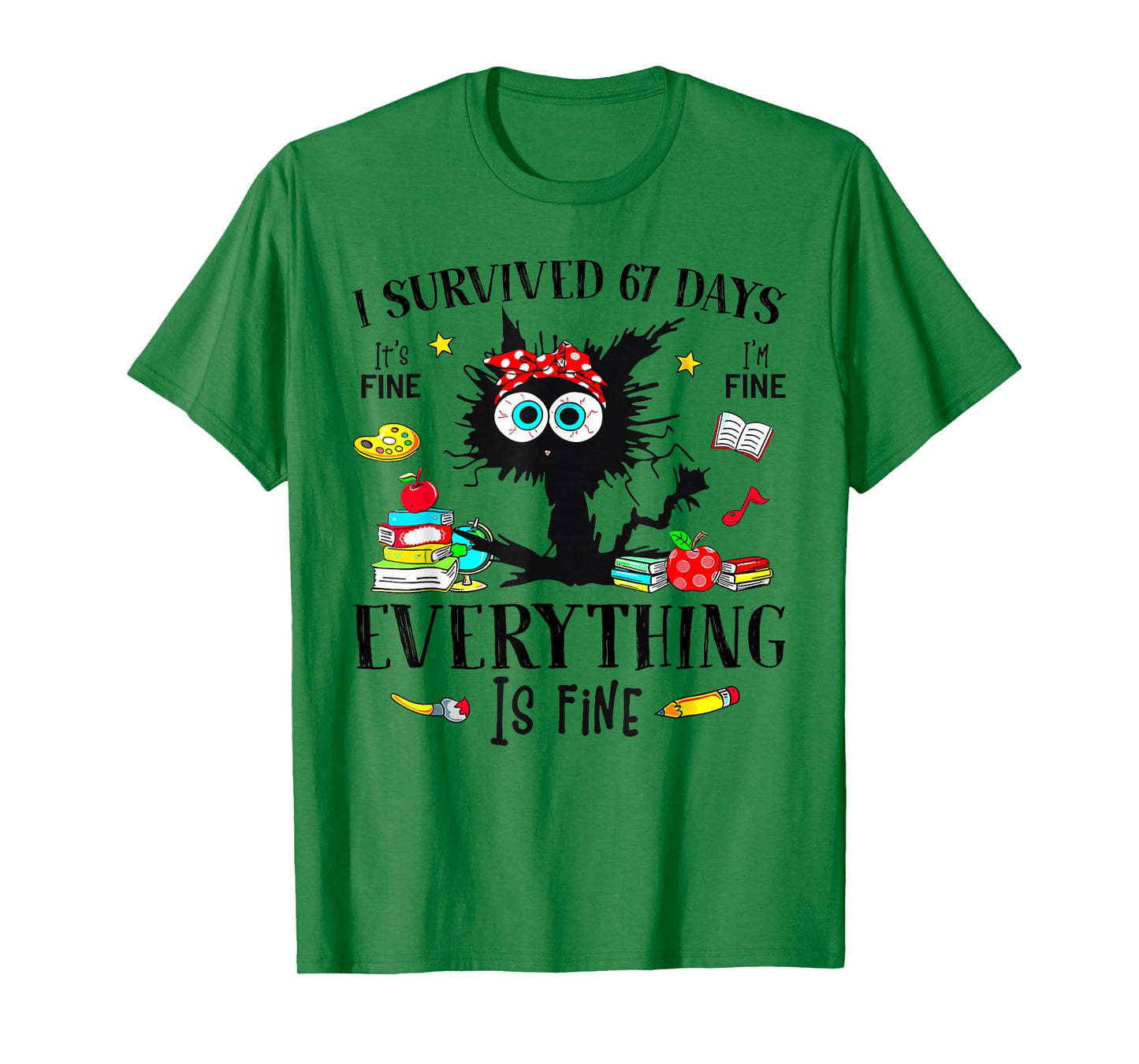 I Survived 67 Days of School Funny Cat Six Seven Meme T-Shirt