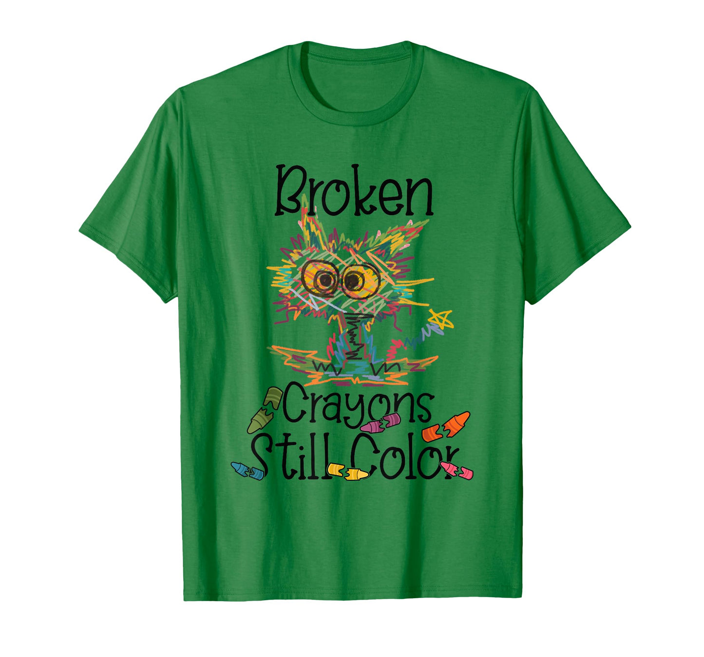 Broken Crayons Still Color Mental Health Awareness Funny Cat T-Shirt