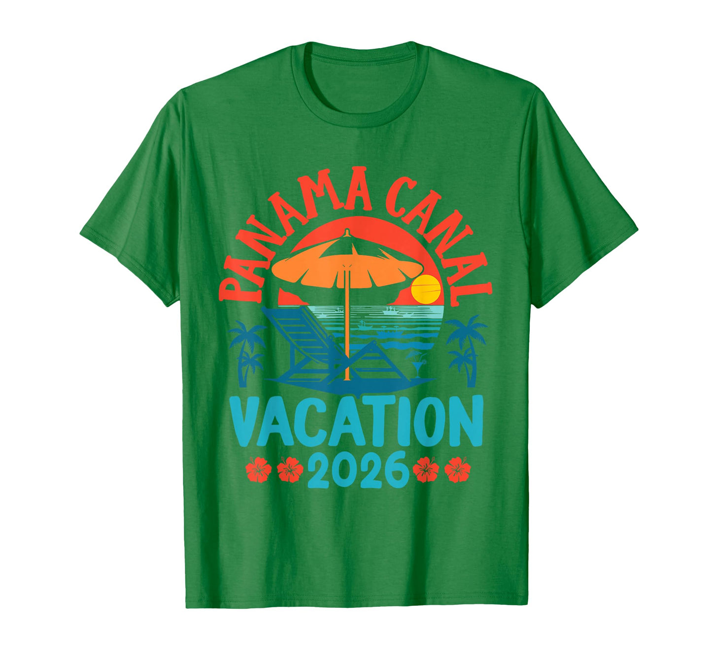 Panama Canal 2026 Family Vacation Beach Summer Vibes T-Shirt