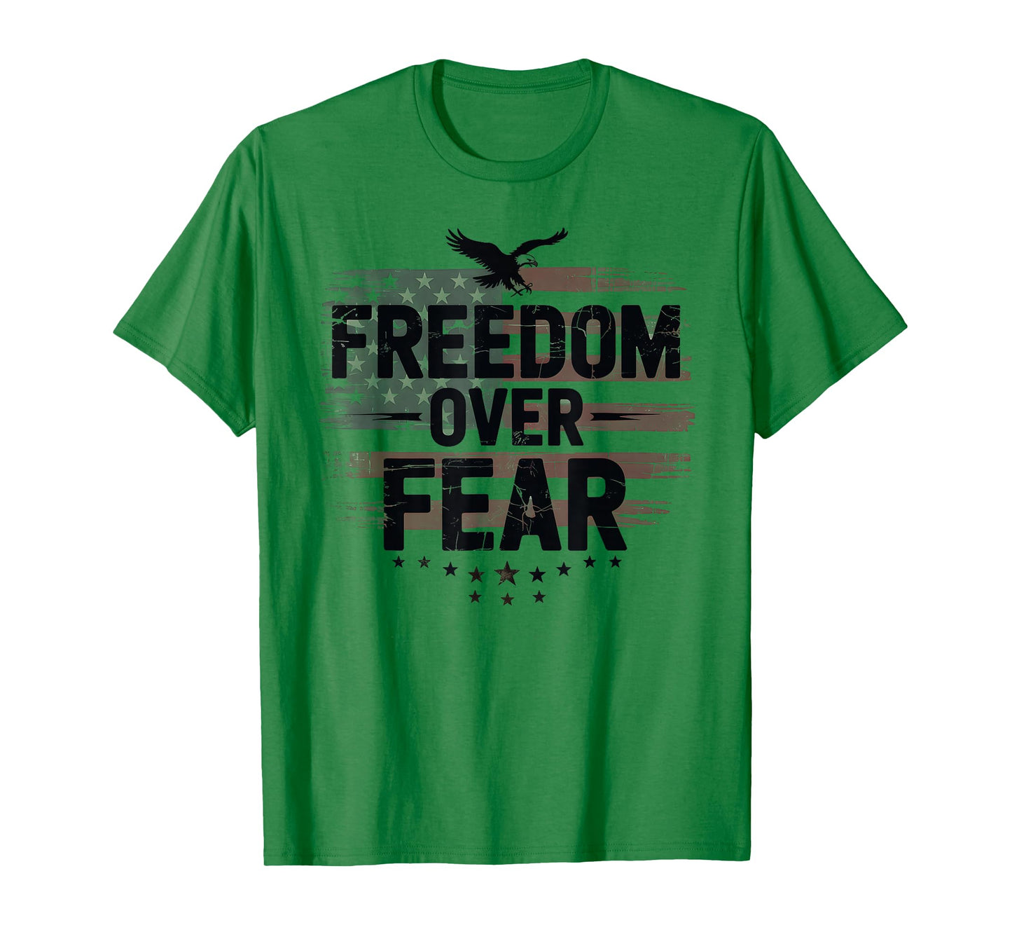 Patriotic Freedom Over Fear No Kings in America Resist Eagle T-Shirt