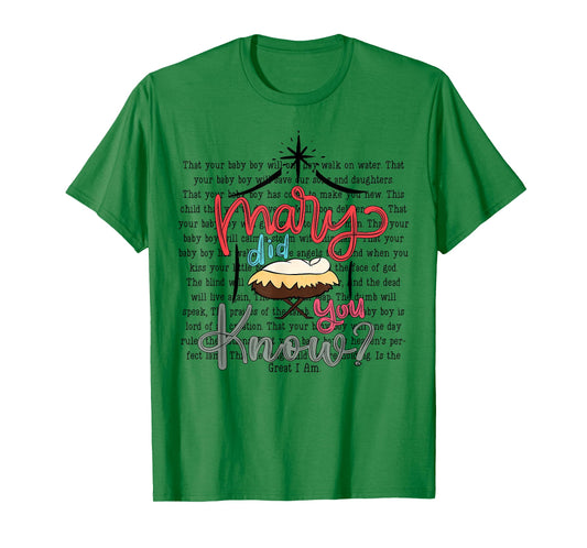 Mary Did You Know Christian Bible Verse Christmas Jesus T-Shirt