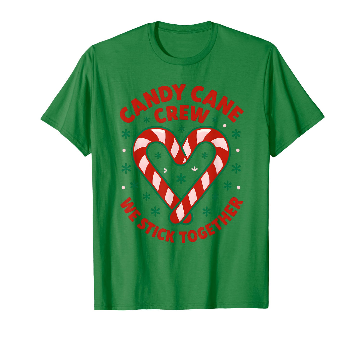 Christmas Candy Cane Crew We Stick Together T-Shirt