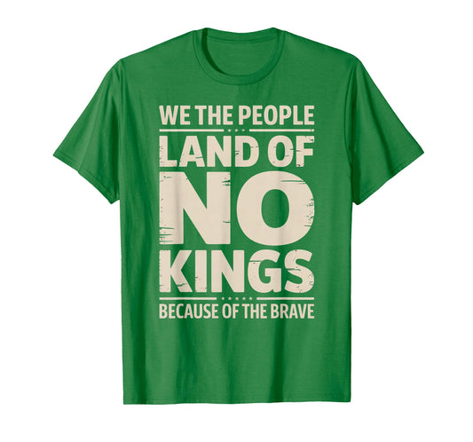 America Vintage No Kings Day Because of The Brave T-Shirt