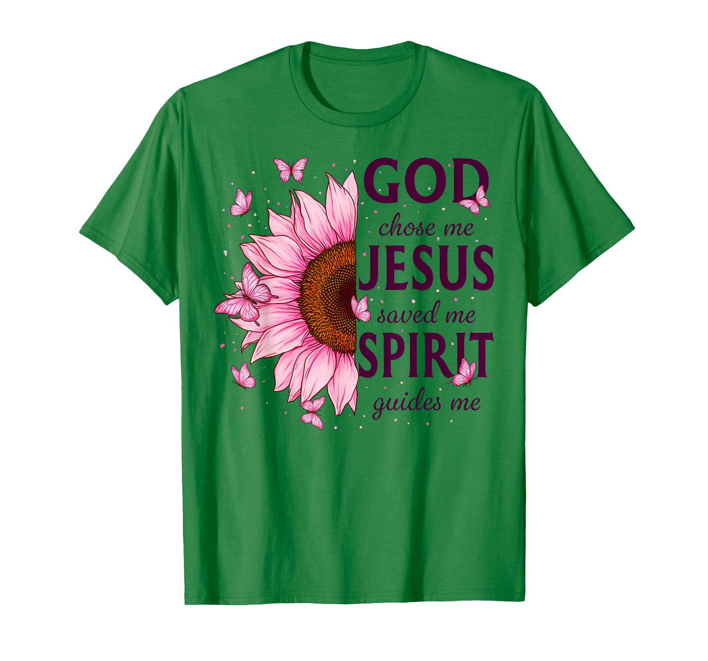 Christian Faith God Chose Me Jesus Saved Me Pink Sunflower T-Shirt
