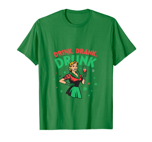 Funny Drink Drank Drunk Retro Christmas Wine T-Shirt