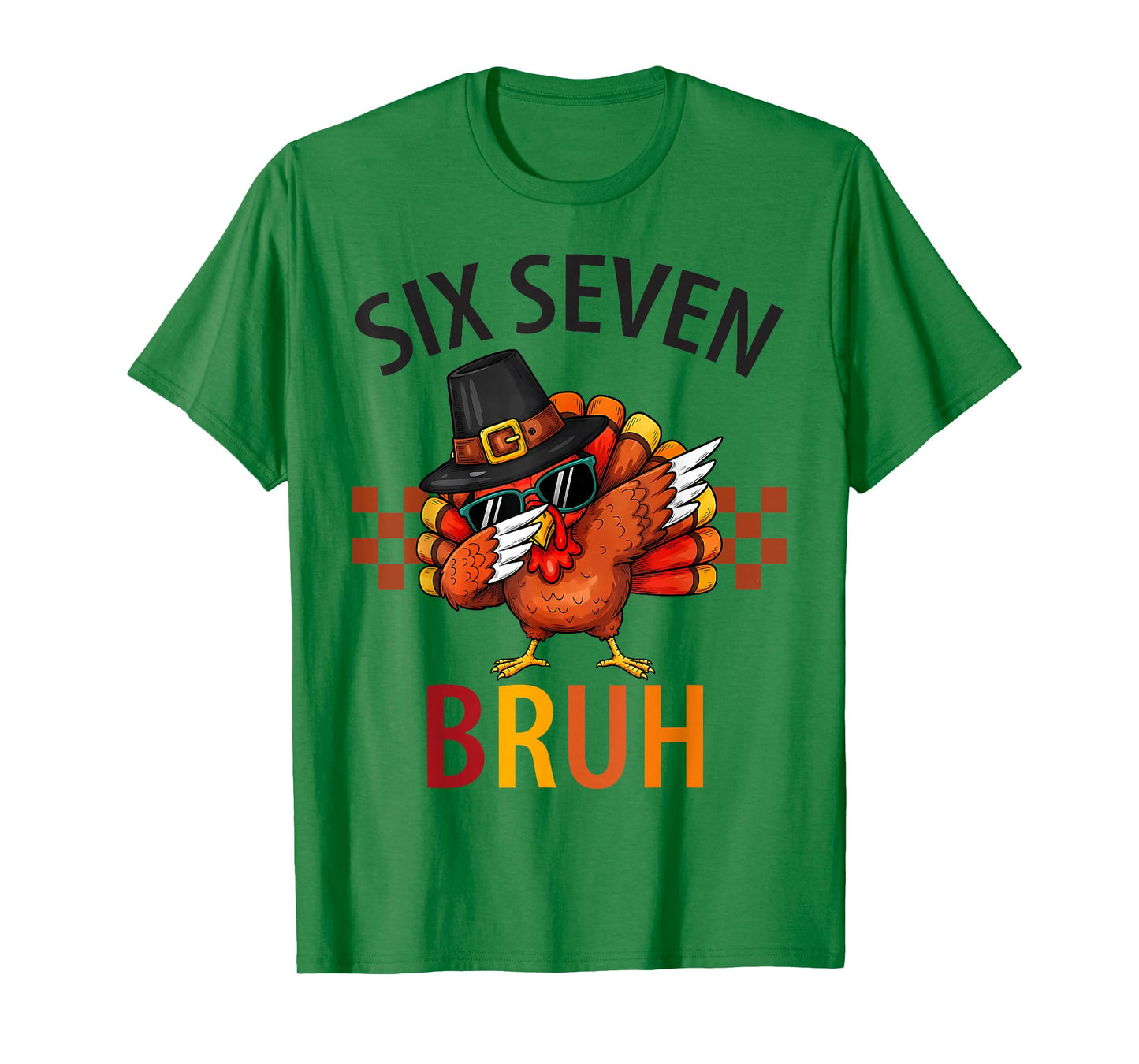Six Seven Bruh Dabbing Turkey Thanksgiving 67 Meme Six Seven T-Shirt