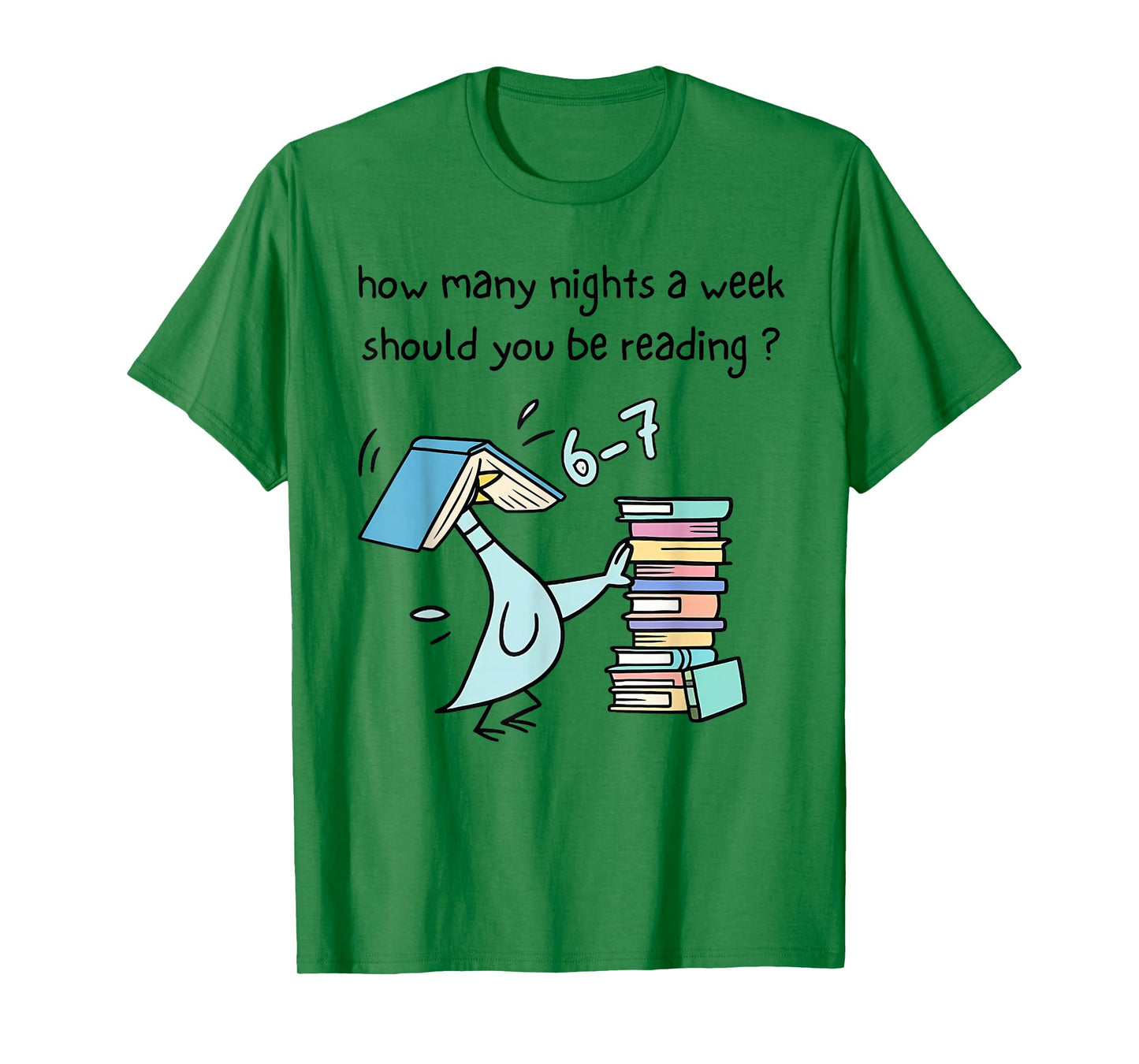 How Many Nights A Week Should You Be Reading 6-7 Kid Teacher T-Shirt