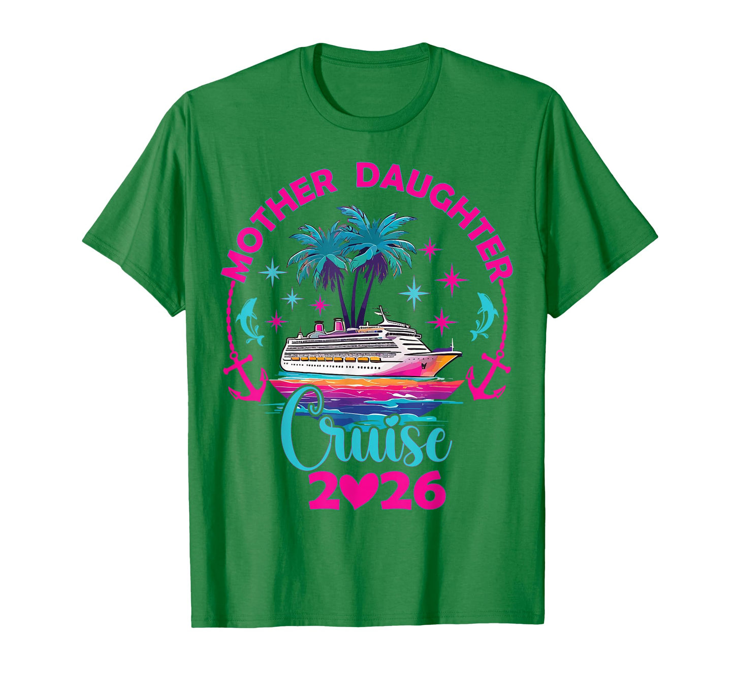 Mother Daughter Cruise 2026 Family Mom Daughter Matching T-Shirt