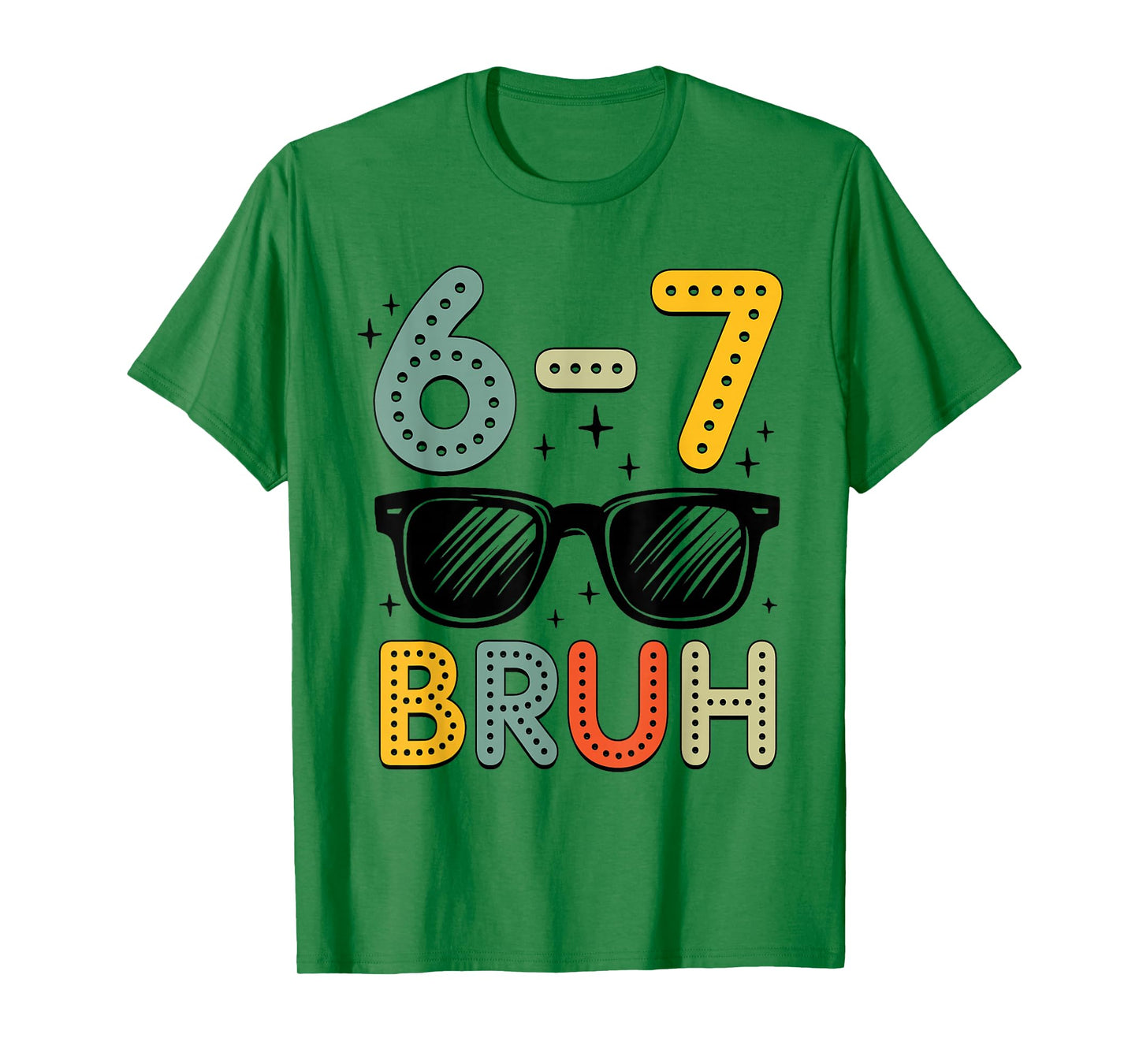 67 Bruh Funny 67 Six Seven Meme Gen Alpha Slang 67 Boys Kids T-Shirt