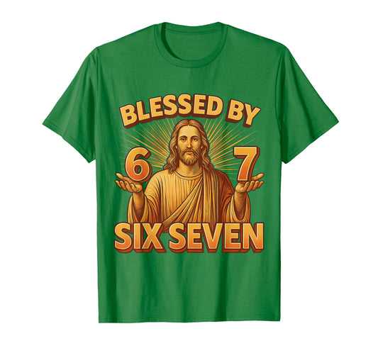 Six Seven Gen Alpha Blessed by 6 7 Jesus 67 Meme Christian T-Shirt