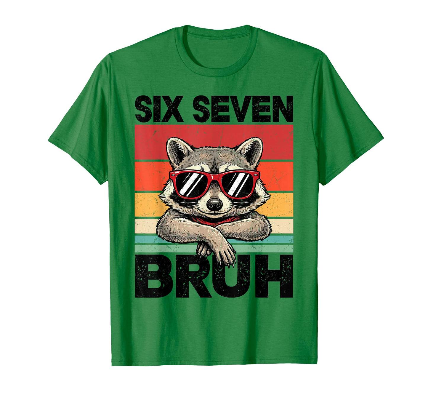 Funny 67 Meme Boys Kids 6 7 Six Seven Bruh Raccoon T-Shirt