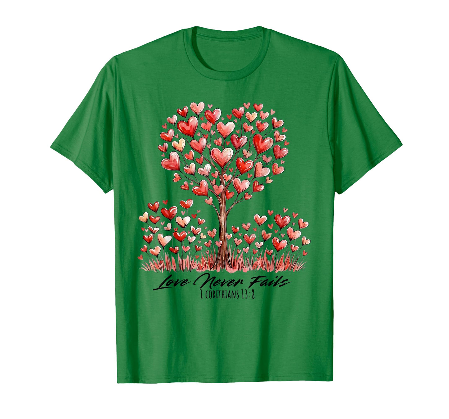 Love Never Fails 1 Corinthians 13:8 Heart Tree T-Shirt