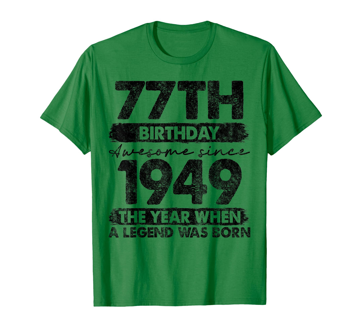77 Year Old Gifts Vintage 1949 Limited Edition 77th Birthday T-Shirt