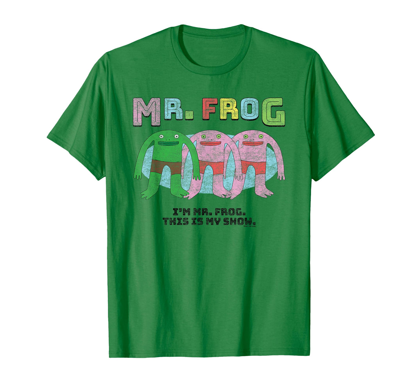 Smiling Friends Colorful Mr. Frog This is My Show Cartoon T-Shirt