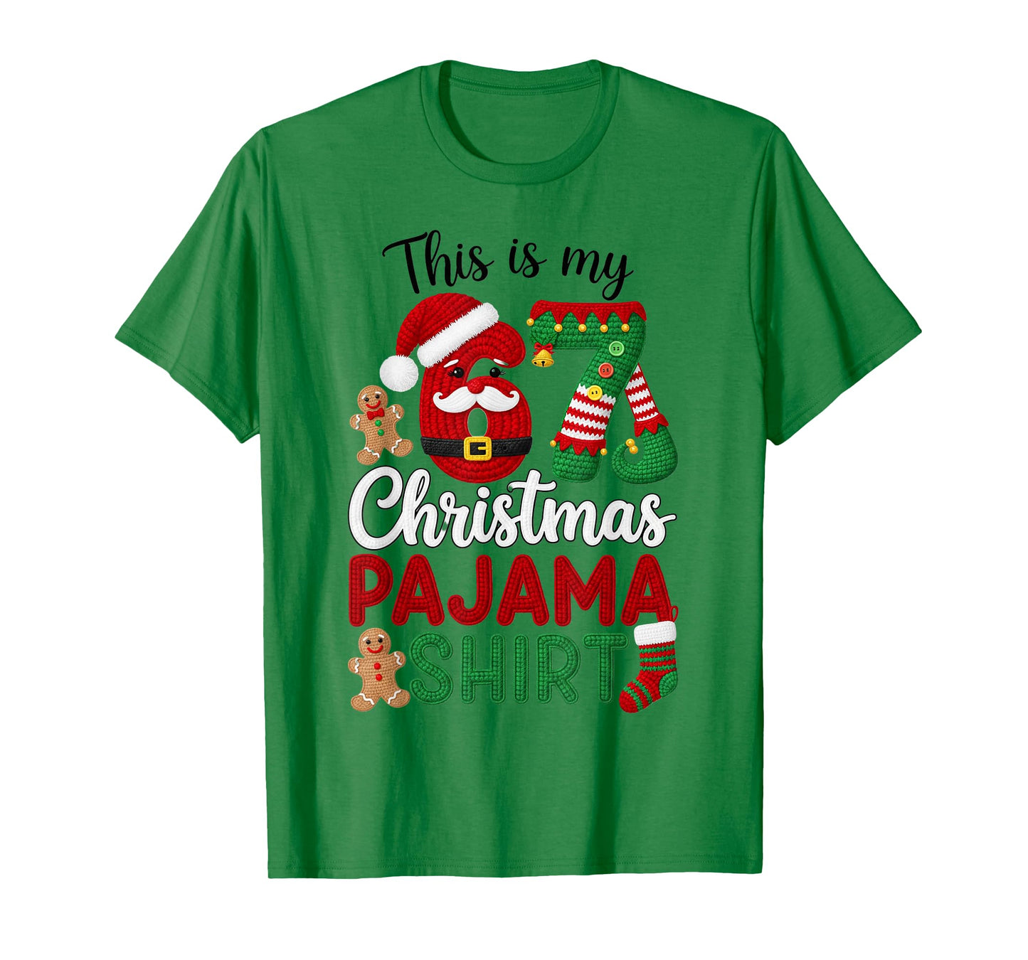 This is My Christmas Pajama Christmas 67 Family Matching PJs T-Shirt
