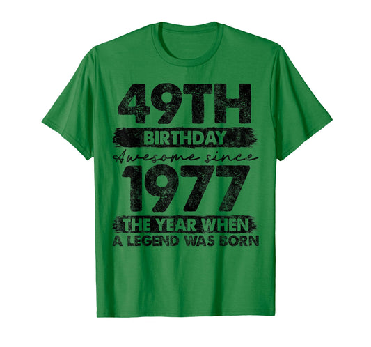 49 Year Old Gifts Vintage 1977 Limited Edition 49th Birthday T-Shirt