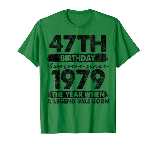 47 Year Old Gifts Vintage 1979 Limited Edition 47th Birthday T-Shirt