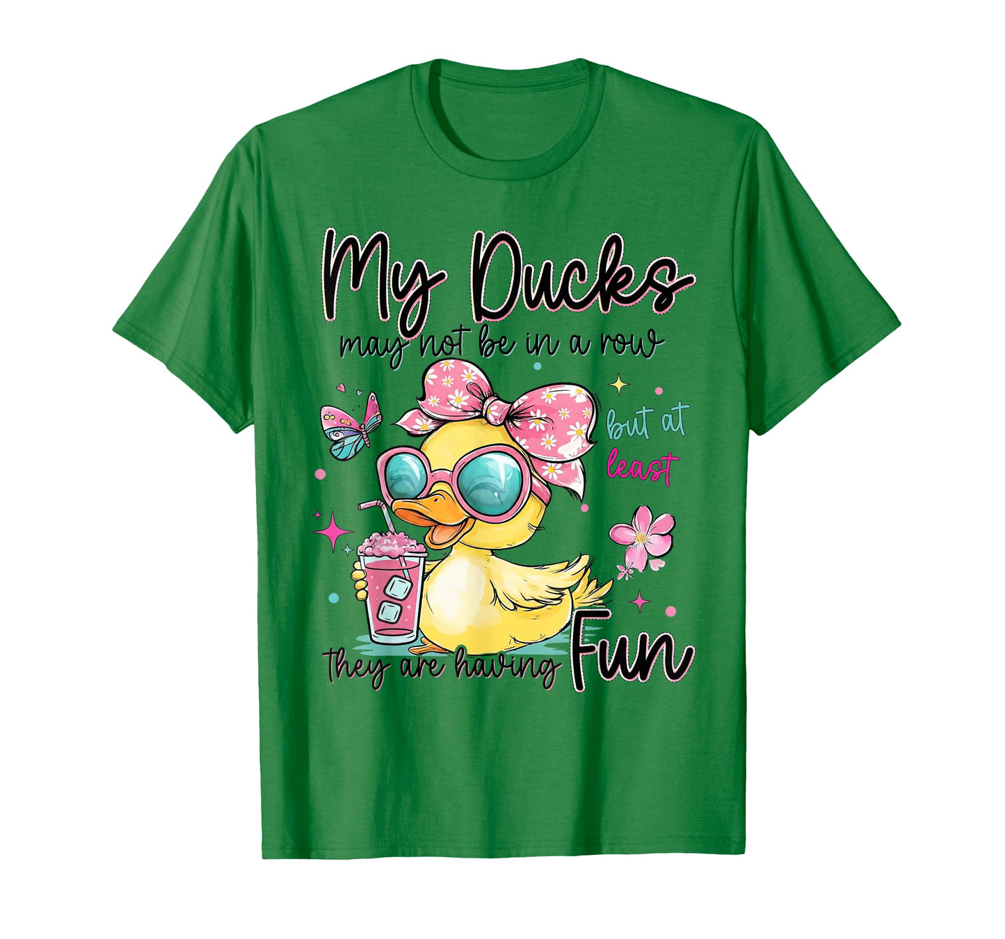 My Ducks May Not Be in A Row Cute Duck in Funny Duck Summer T-Shirt