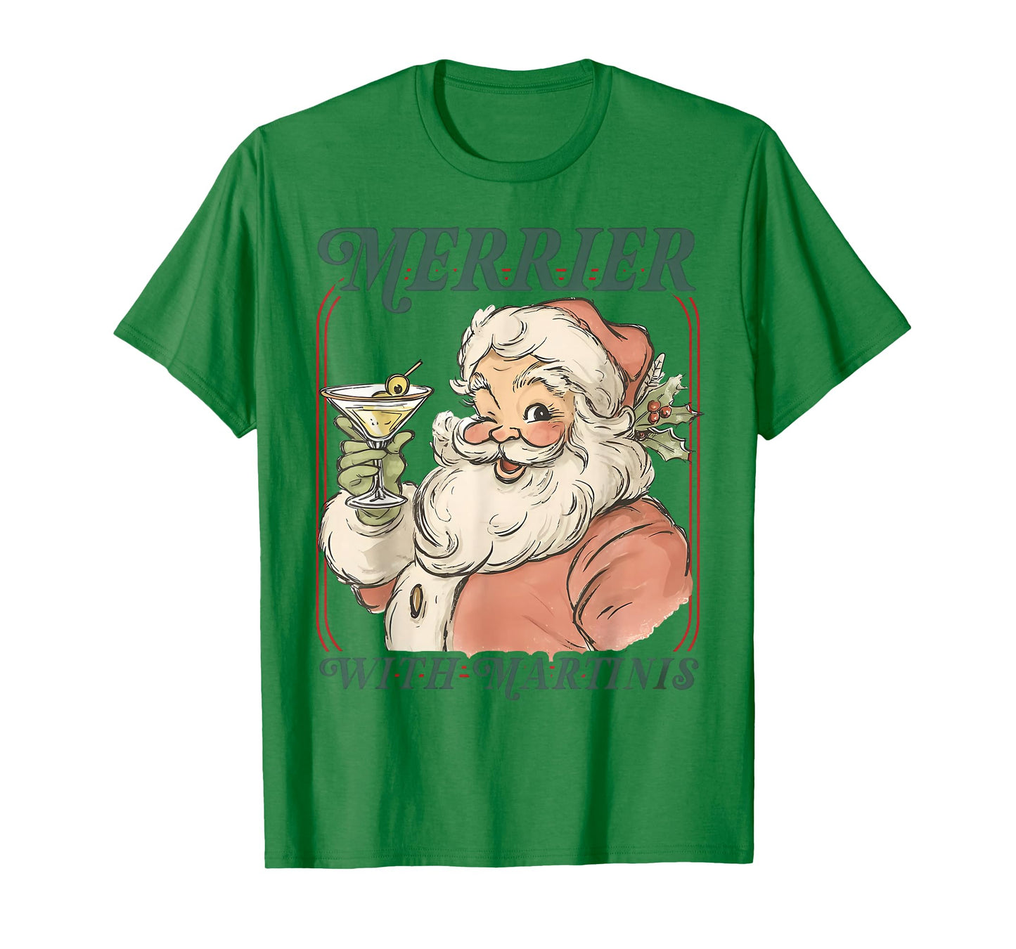 Merrier with a Martini Santa Christmas Cocktail T-Shirt