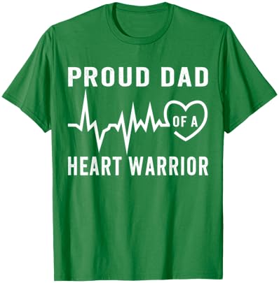 Proud Dad of a Heart Warrior CHD Awareness Wear Red T-Shirt - T-Shirt | Irish Green