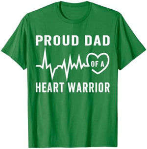 Proud Dad of a Heart Warrior CHD Awareness Wear Red T-Shirt - T-Shirt | Irish Green