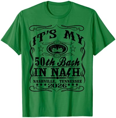 It’s My Nashville 50th Birthday Whiskey Theme Double Print T-Shirt - T-Shirt | Irish Green