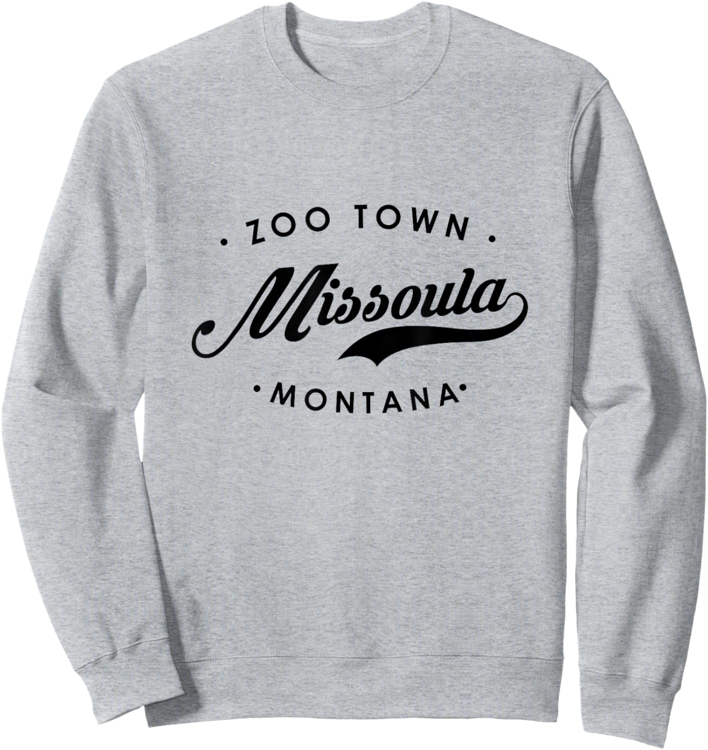 Missoula Montana MT Zoo Town Women. Sweatshirt - Sweatshirt | Ash
