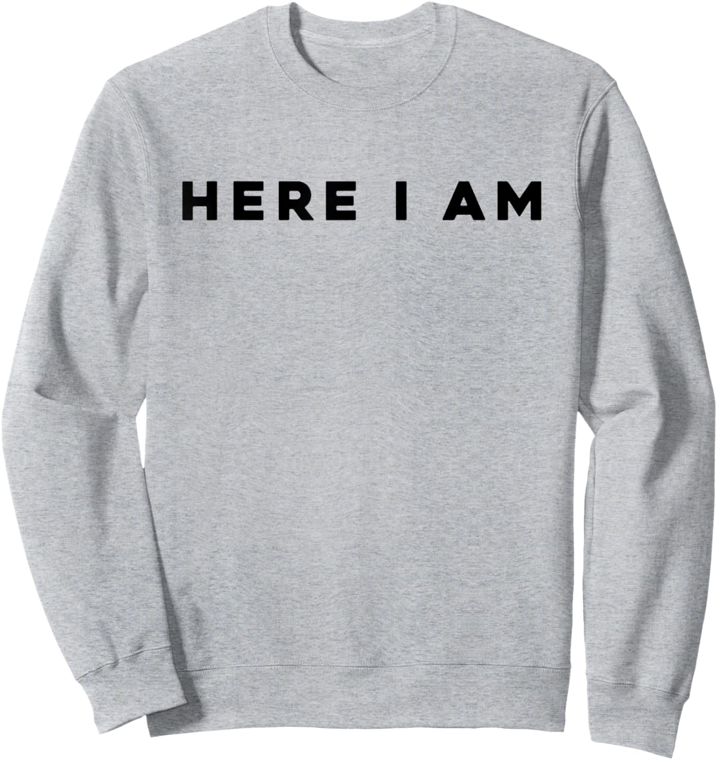 White Here I Am Sweatshirt - Sweatshirt | Ash