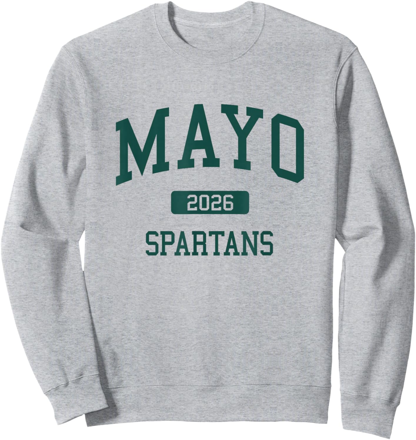 Mayo High School Class of 2026 Rochester MN Sweatshirt - Sweatshirt | Ash
