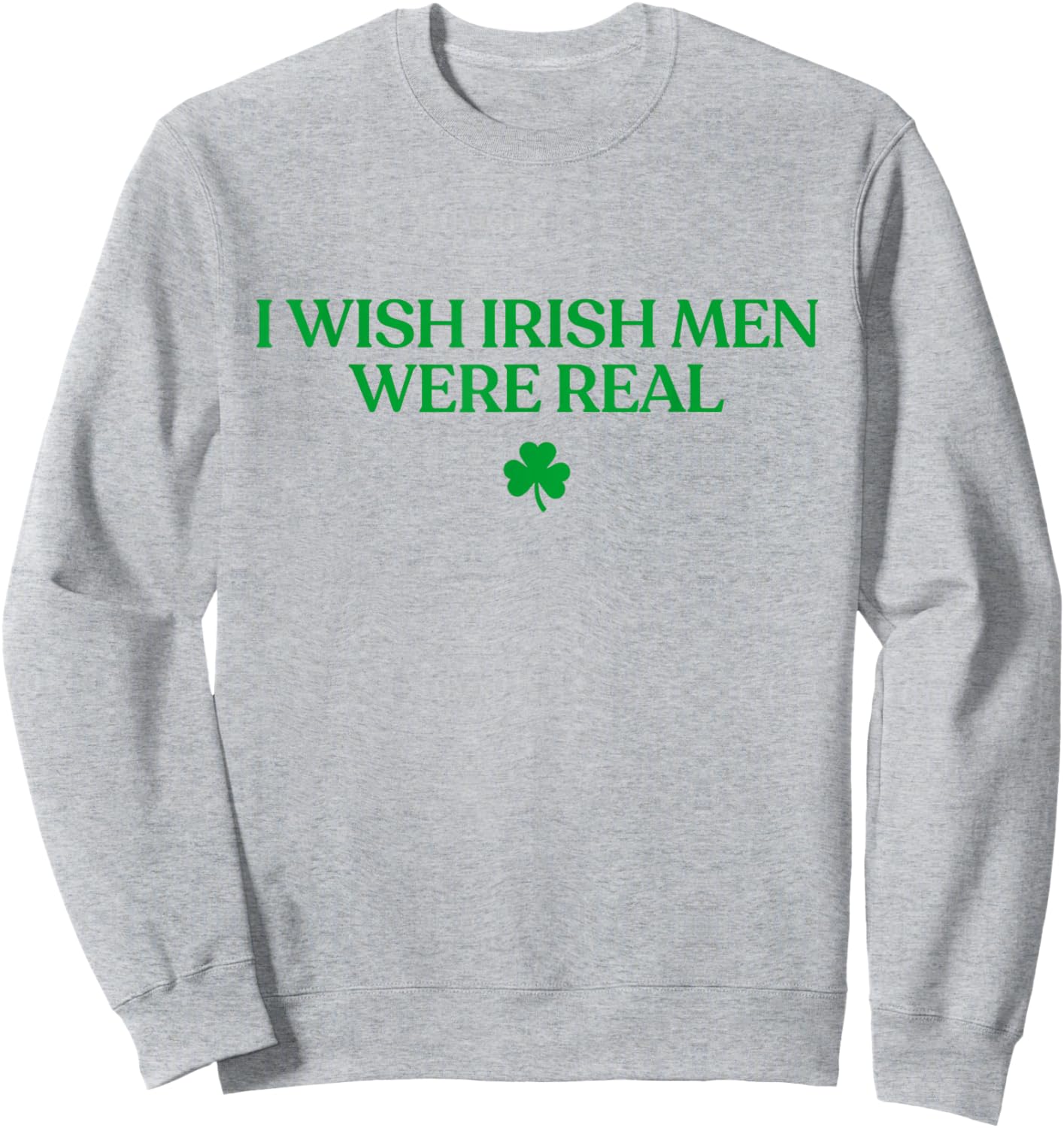 Shirt Funny St Patricks Day Women Sweatshirt - Sweatshirt | Ash