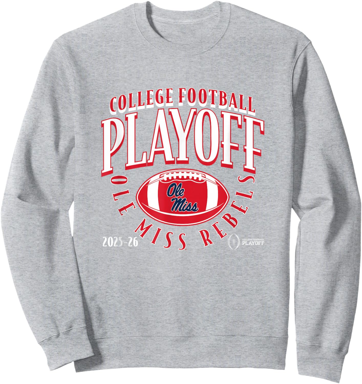 Ole Miss Rebels College Football Playoff Football Curve 2025 Sweatshirt - Sweatshirt | Ash