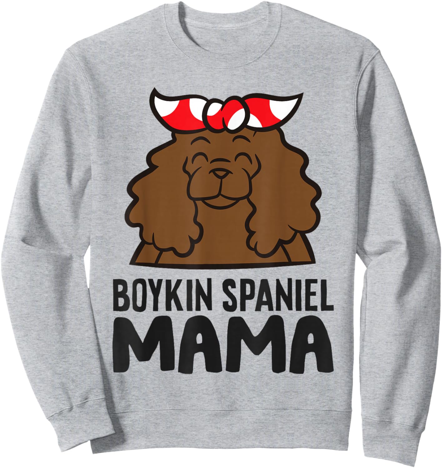 Boykin Spaniel Mama Sweatshirt - Sweatshirt | Ash