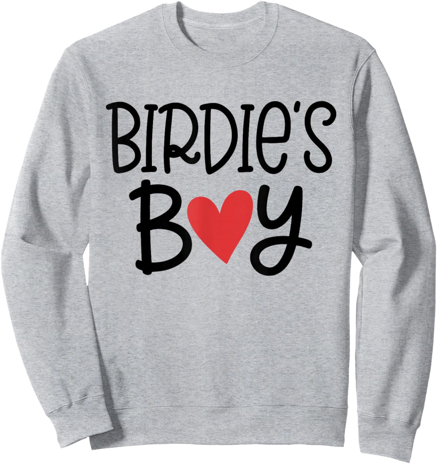 Birdie’S Boy Favorite Child Grandma Funny Mothers Day Sweatshirt - Sweatshirt | Ash